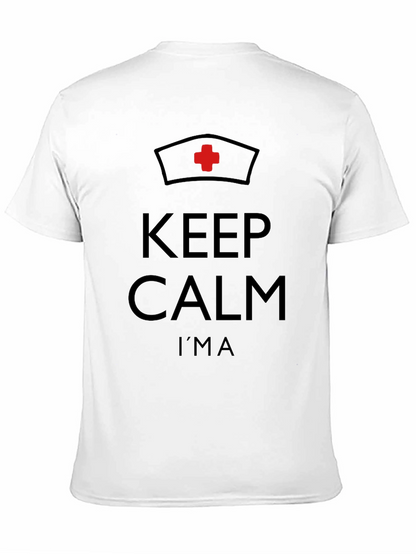 Keep Calm Im a Nurse Graphic T-Shirt