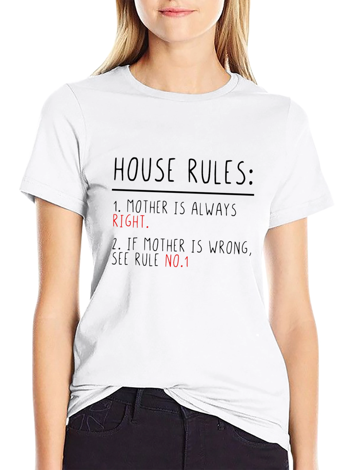 House Rules: Mother Is Always Right Black T-Shirt