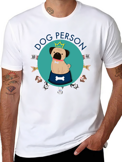 Dog Person T-Shirt - Cute Puppy Design