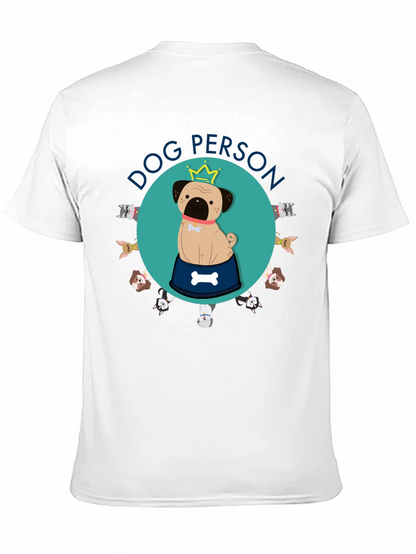 Dog Person T-Shirt - Cute Puppy Design
