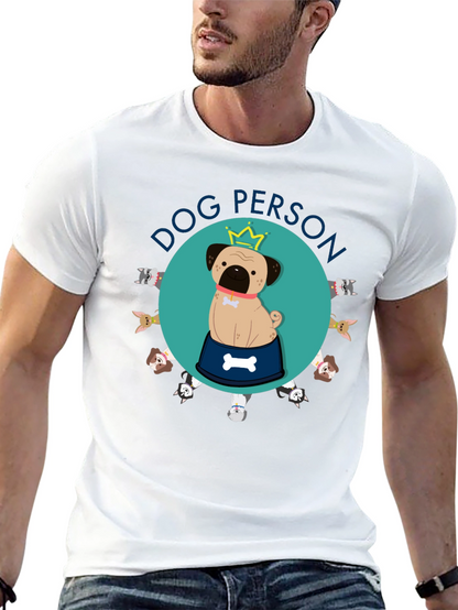 Dog Person T-Shirt - Cute Puppy Design