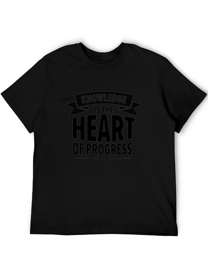 Knowledge is the Heart of Progress Mens T-Shirt