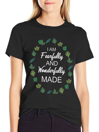 Fearfully and Wonderfully Made T-Shirt