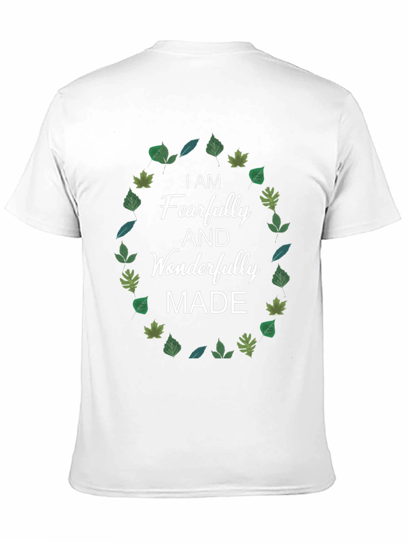 Fearfully and Wonderfully Made T-Shirt