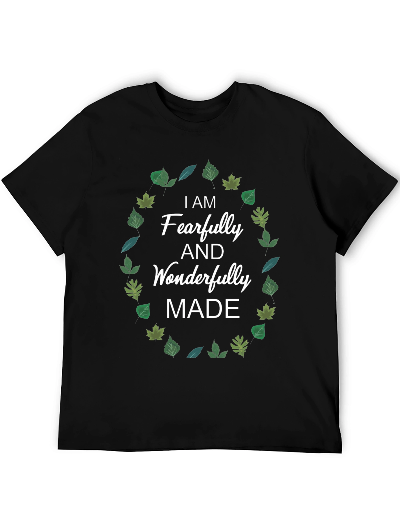 Fearfully and Wonderfully Made T-Shirt