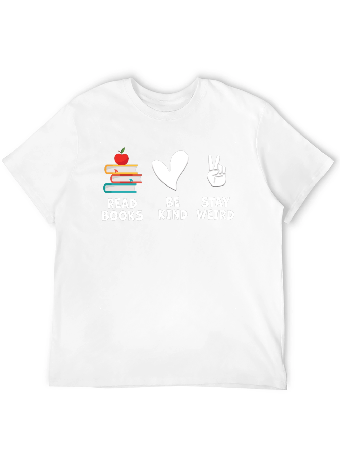 Read Books Be Kind Stay Weird T-Shirt
