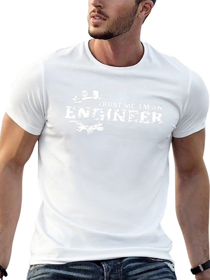 Trust Me Im An Engineer - Black T-Shirt