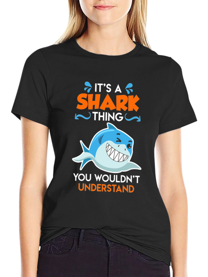 Its A Shark Thing T-Shirt