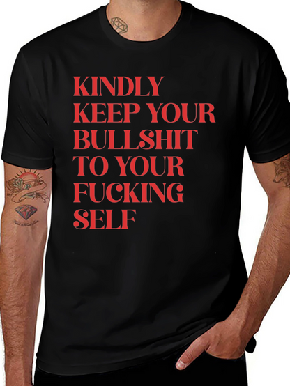 Keep Your Bullshit to Yourself Funny Graphic Tee