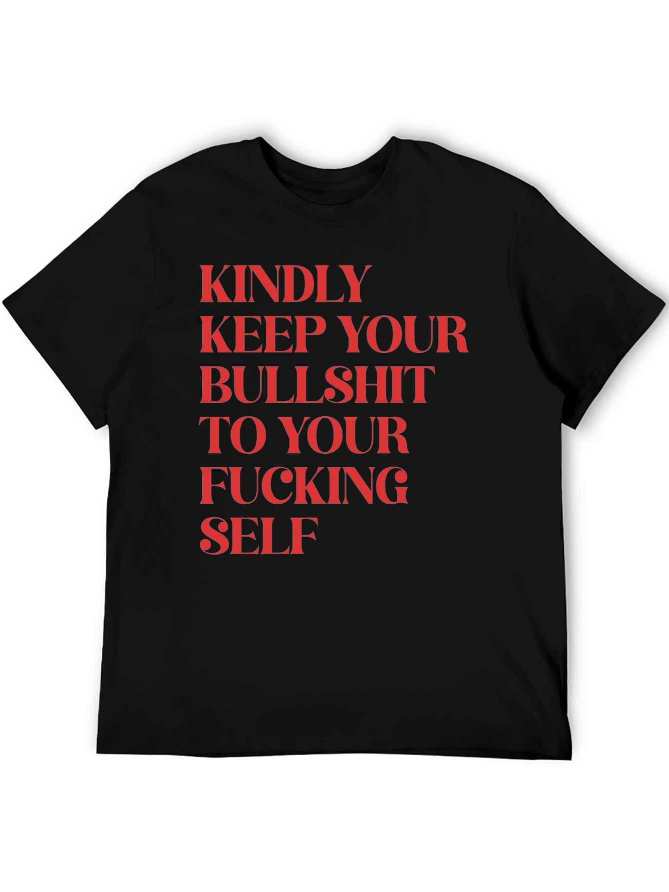 Keep Your Bullshit to Yourself Funny Graphic Tee
