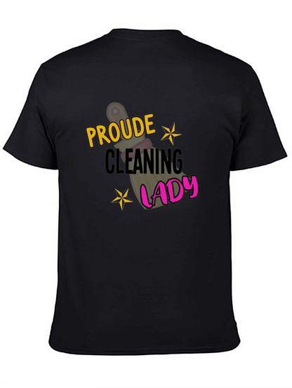 Proud Cleaning Lady Black Graphic T-Shirt