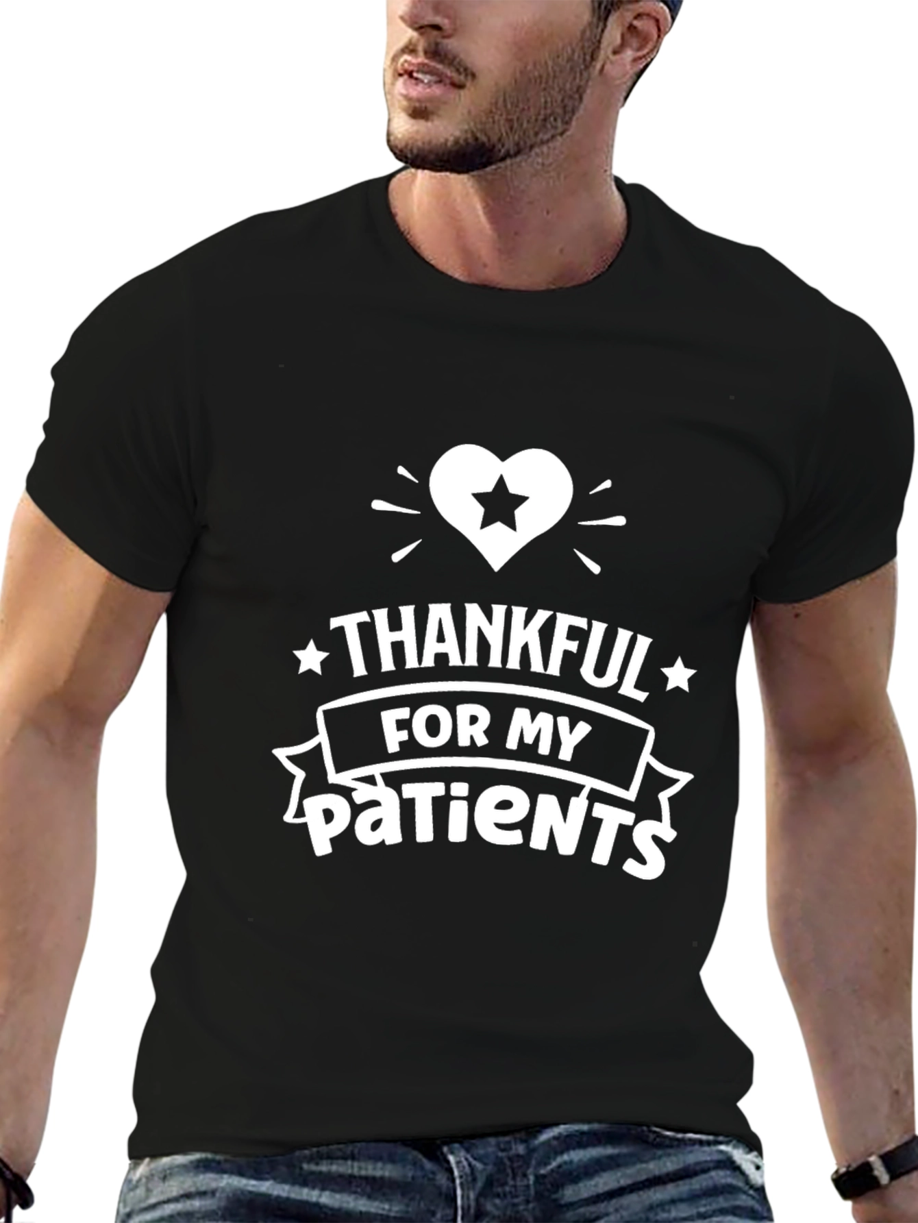 Thankful For My Patients Graphic T-Shirt