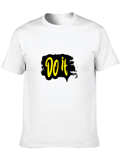 Do It Graphic T-Shirt - Motivational Design