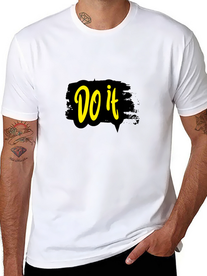 Do It Graphic T-Shirt - Motivational Design