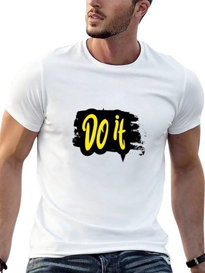 Do It Graphic T-Shirt - Motivational Design