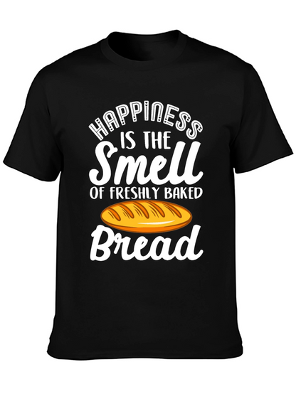 Happiness is the Smell of Bread T-Shirt