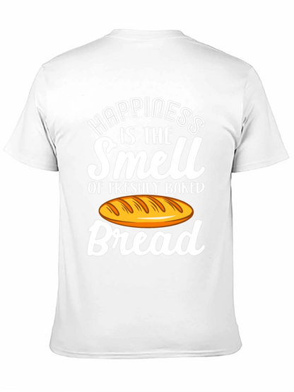 Happiness is the Smell of Bread T-Shirt