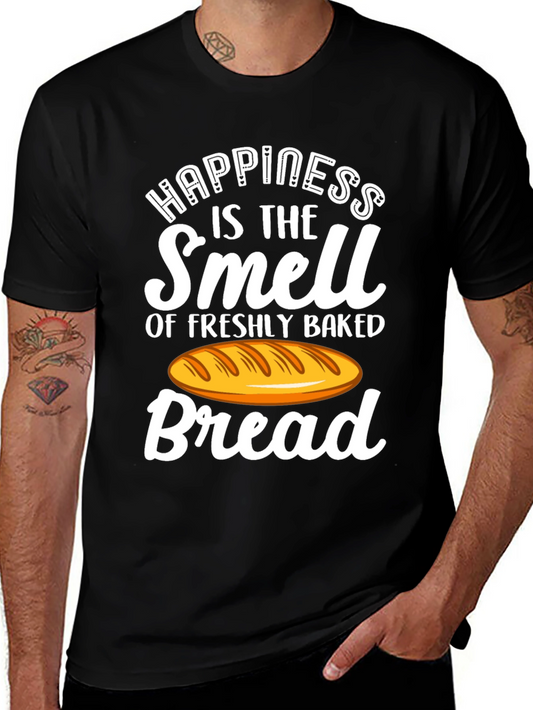 Happiness is the Smell of Bread T-Shirt