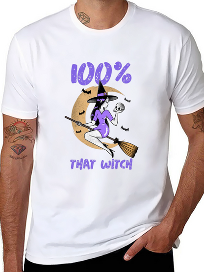 100% That Witch Graphic T-Shirt - Halloween Tee