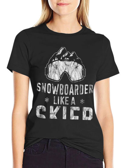 Snowboarder Like a Skier T-Shirt