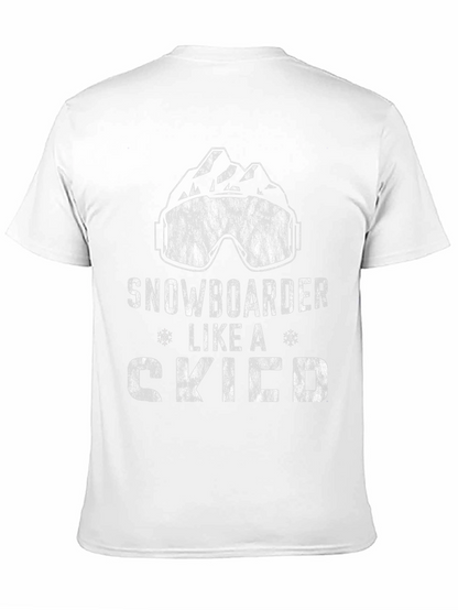 Snowboarder Like a Skier T-Shirt