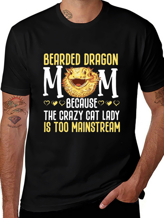 Bearded Dragon Mom T-Shirt - Crazy Cat Lady Alternative