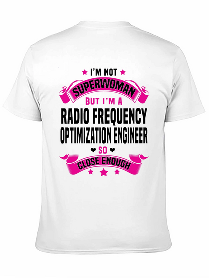 Radio Frequency Optimization Engineer T-Shirt