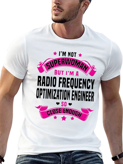 Radio Frequency Optimization Engineer T-Shirt