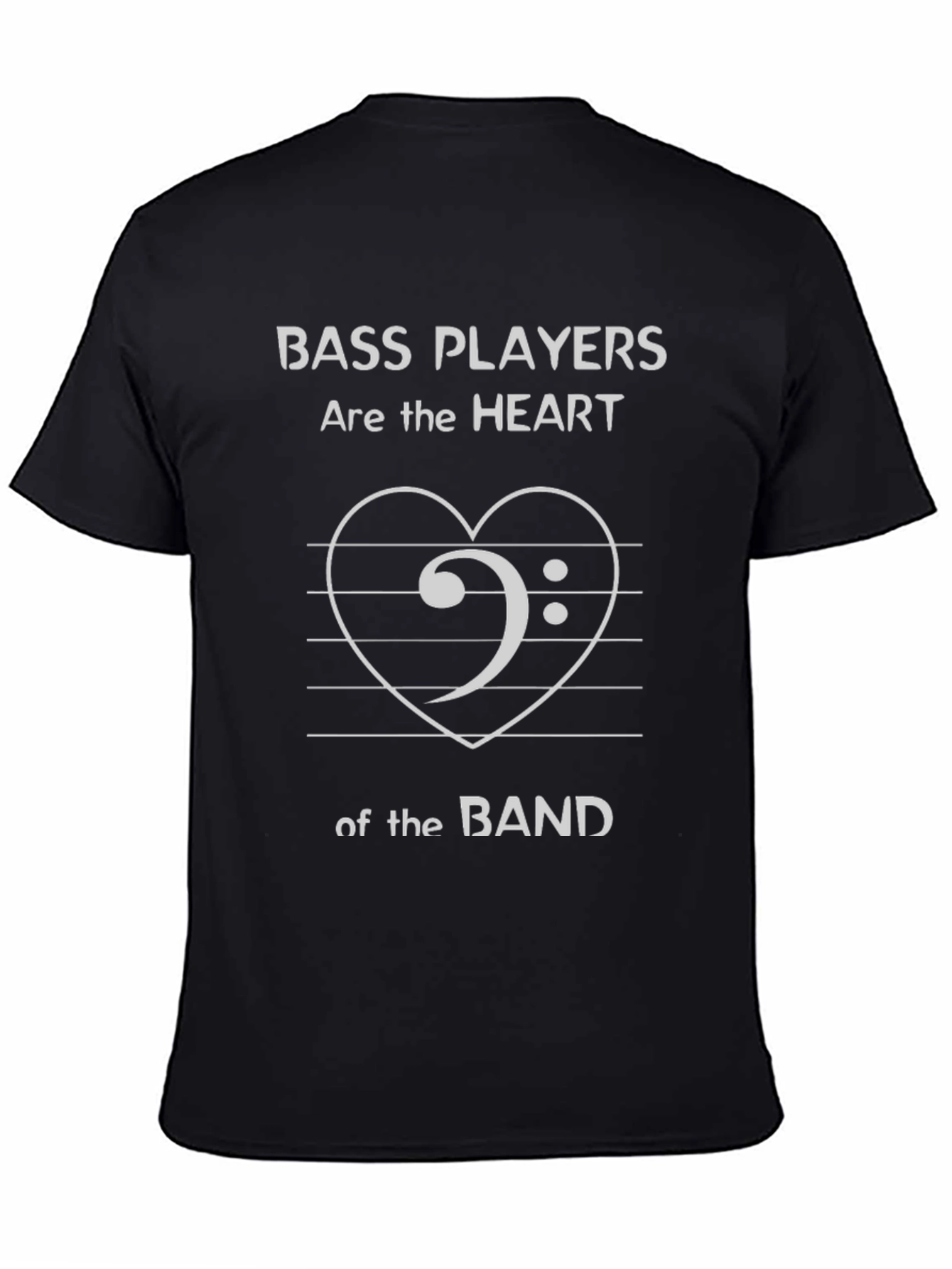Bass Player Heart of the Band T-Shirt