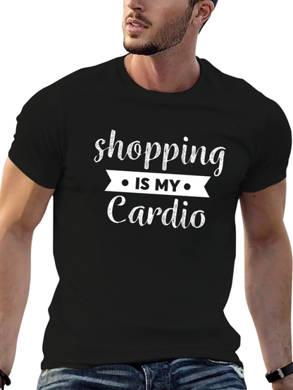 Shopping Is My Cardio Graphic T-Shirt