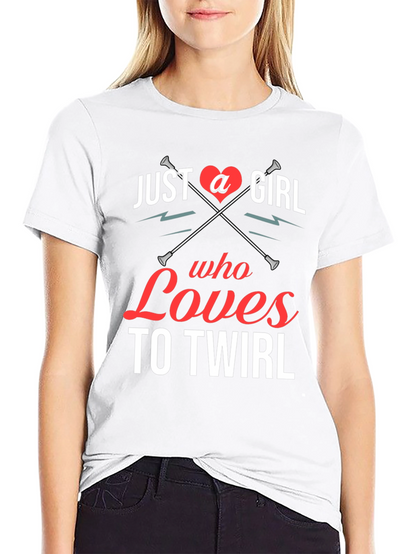 Just a Girl Who Loves to Twirl Graphic Tee
