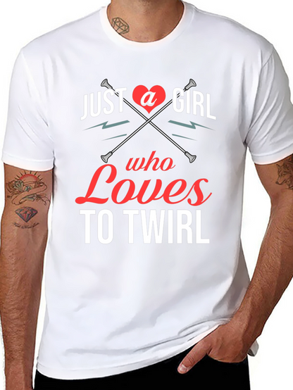 Just a Girl Who Loves to Twirl Graphic Tee