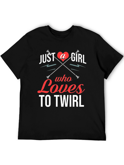 Just a Girl Who Loves to Twirl Graphic Tee