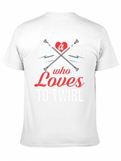 Just a Girl Who Loves to Twirl Graphic Tee