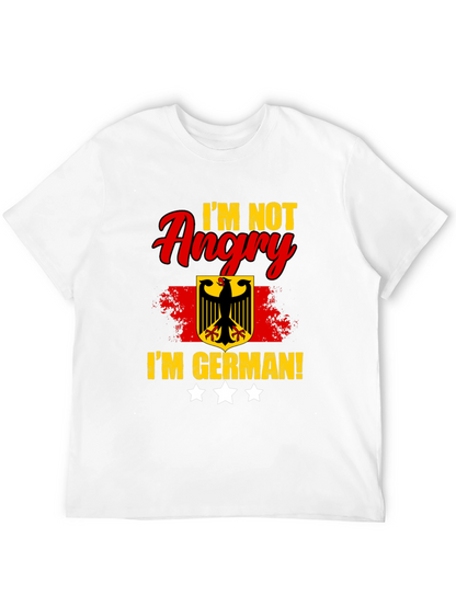 Im Not Angry Im German! Black T-Shirt