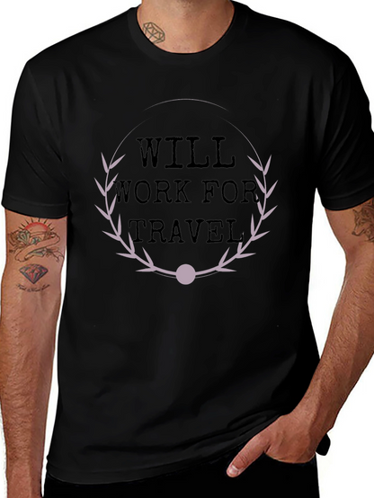 Will Work For Travel Graphic T-Shirt