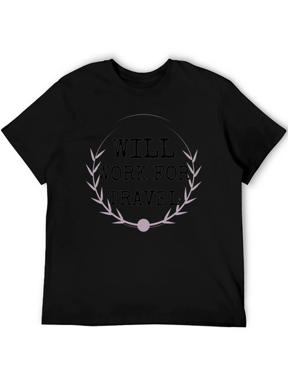 Will Work For Travel Graphic T-Shirt