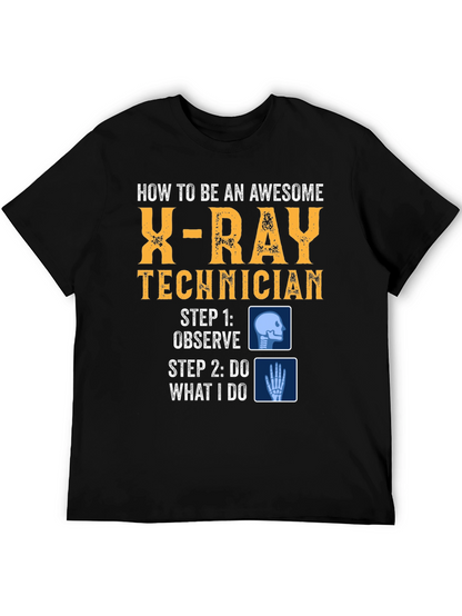 Awesome X-Ray Technician T-Shirt