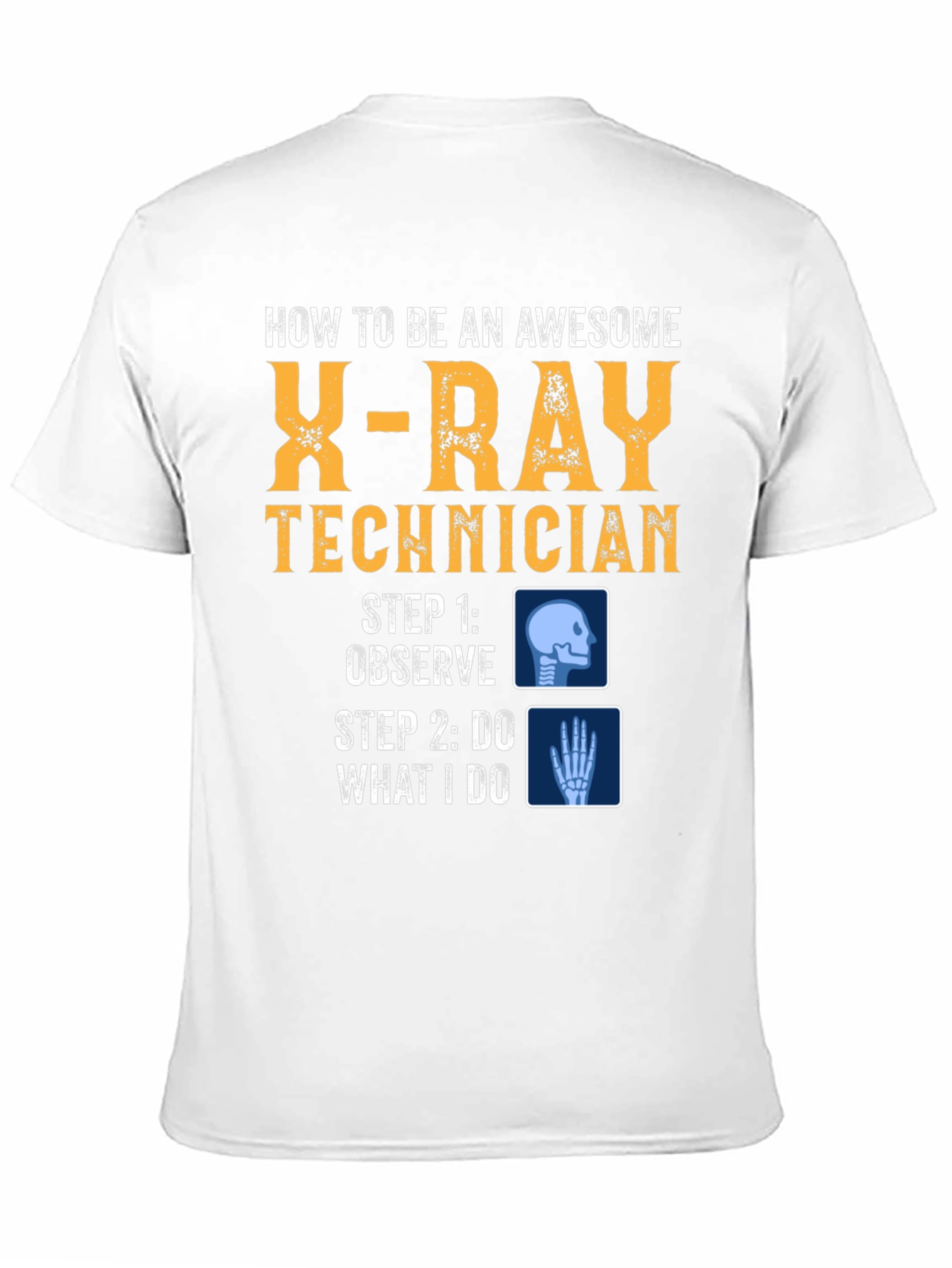 Awesome X-Ray Technician T-Shirt