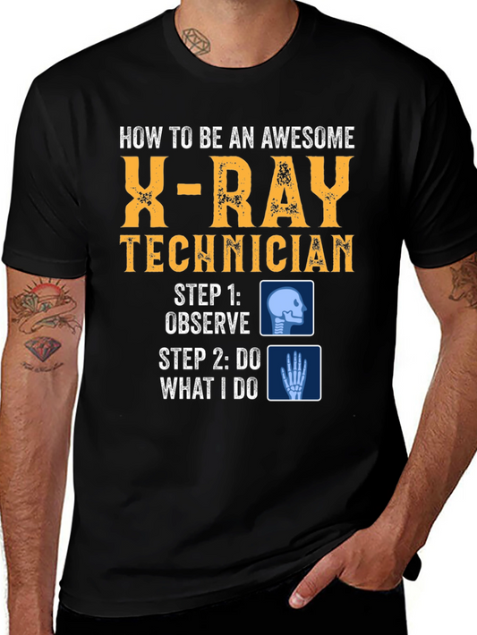 Awesome X-Ray Technician T-Shirt