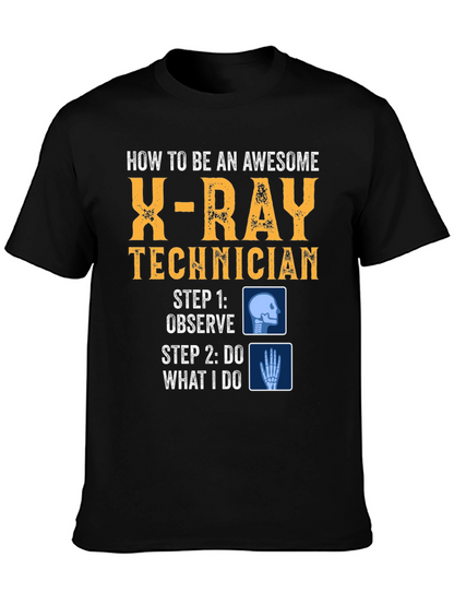 Awesome X-Ray Technician T-Shirt