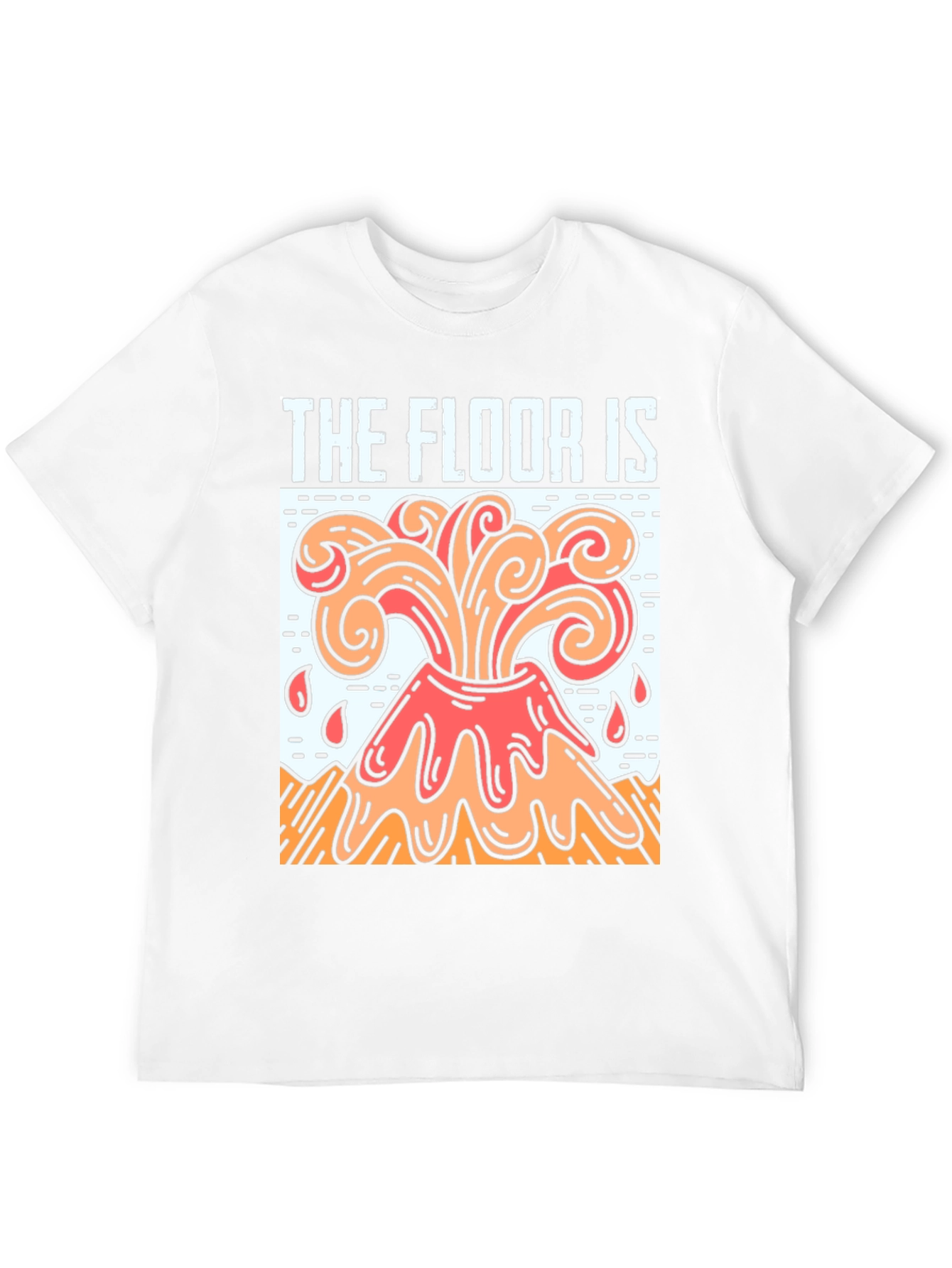 The Floor Is Lava Graphic T-Shirt