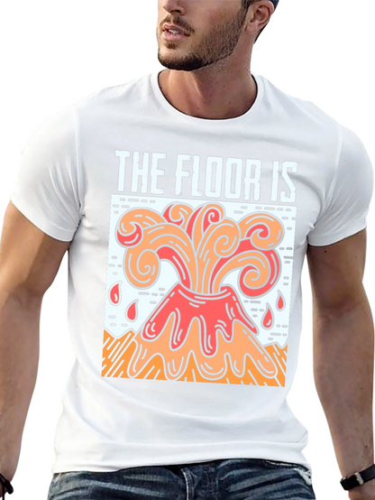 The Floor Is Lava Graphic T-Shirt