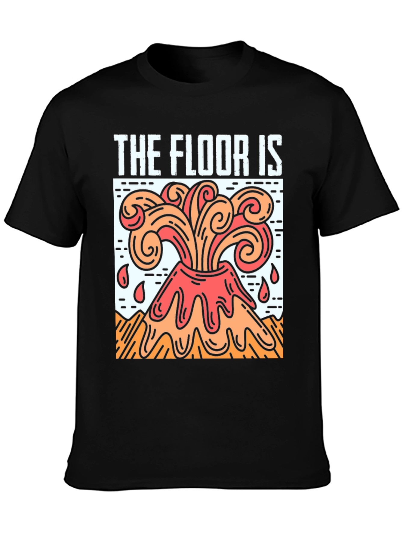 The Floor Is Lava Graphic T-Shirt