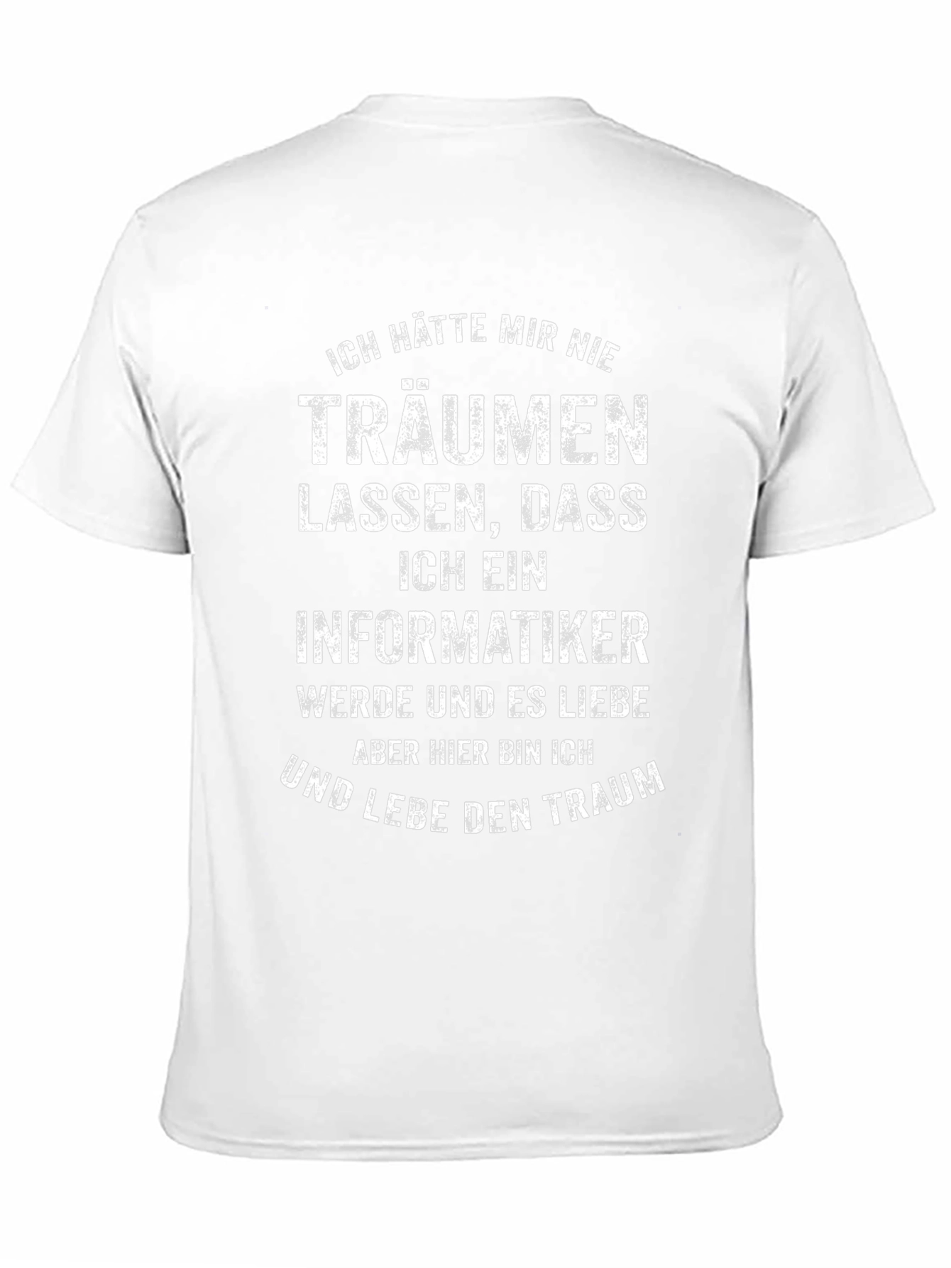 Informatiker Traum T-Shirt
