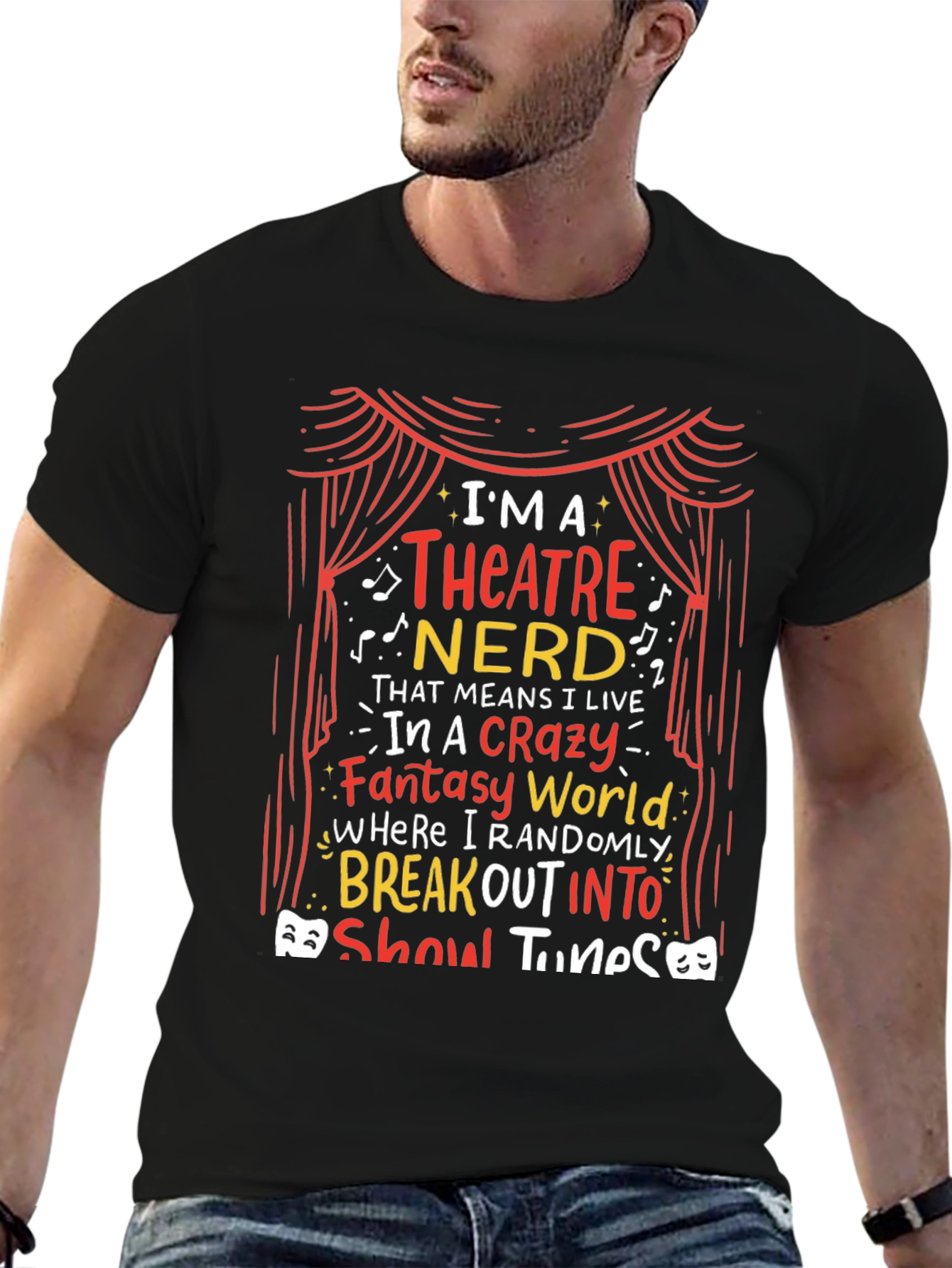 Theatre Nerd T-Shirt - Break Out Into Show Tunes!