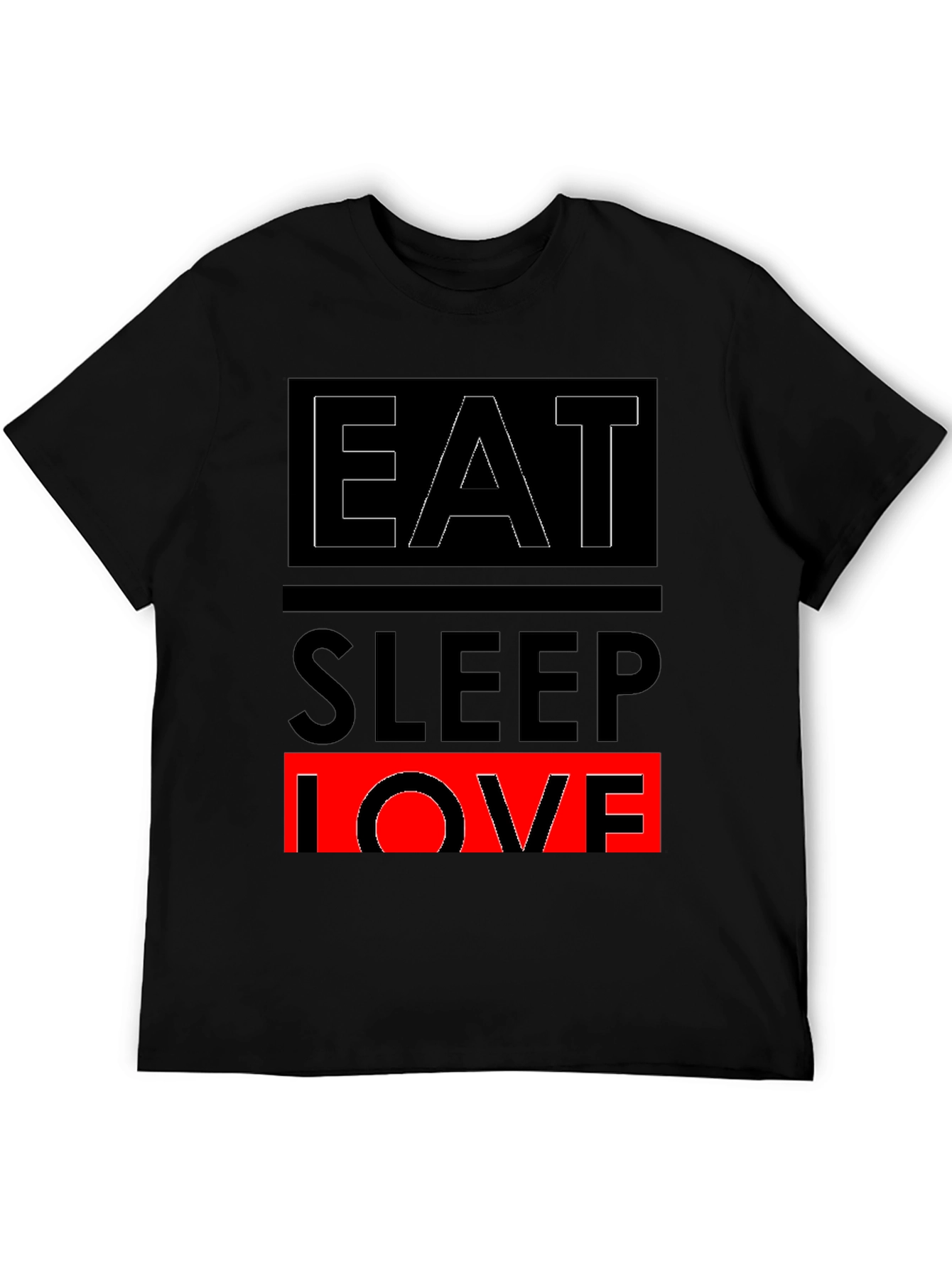 Eat Sleep Love Graphic Print Black T-Shirt