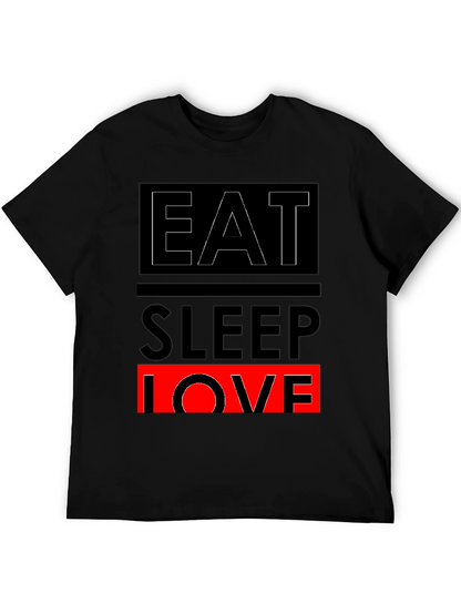Eat Sleep Love Graphic Print Black T-Shirt