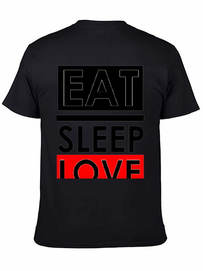 Eat Sleep Love Graphic Print Black T-Shirt
