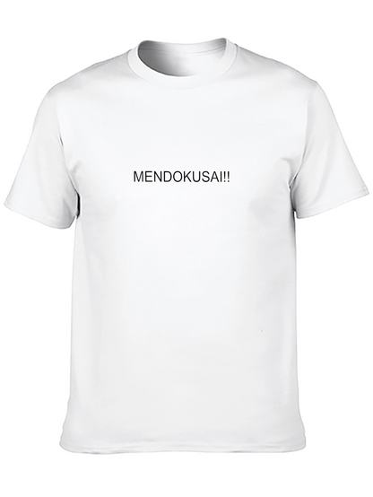 Mendokusai!! Black T-Shirt Casual Tee